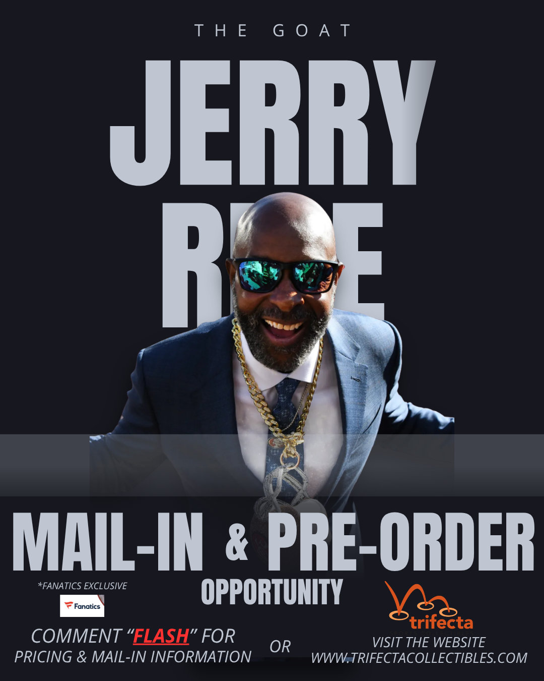 Jerry Rice — The National Chicago Mail-In & Pre-Order