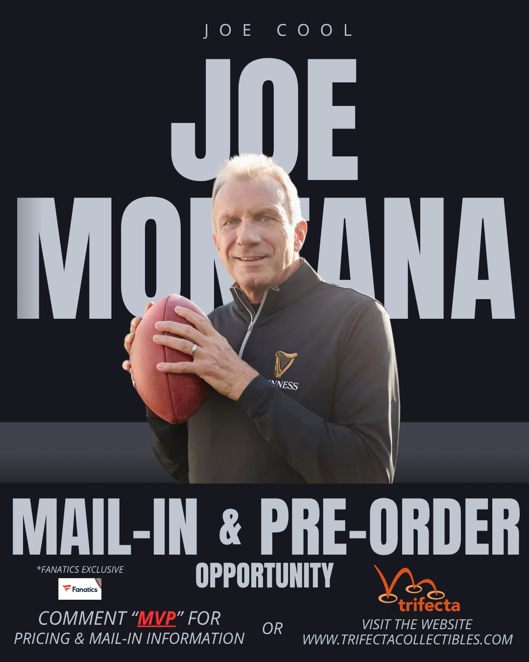 Joe Montana — Mail-In & Pre-Order