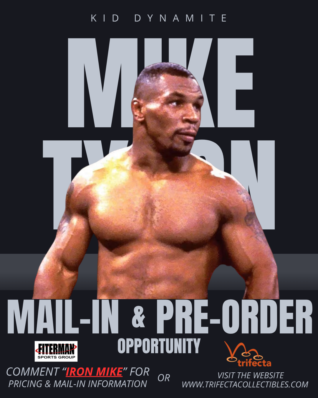 Mike Tyson — Mail-In & Pre-Order