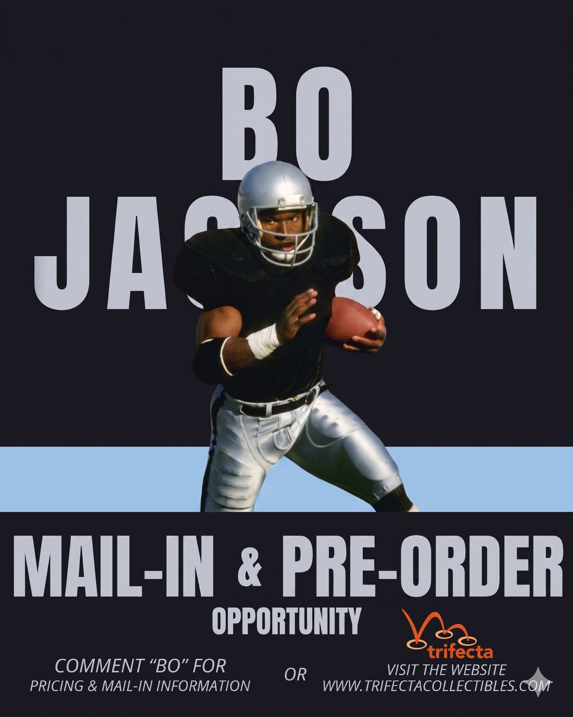 Bo Jackson — Mail-In & Pre-Order