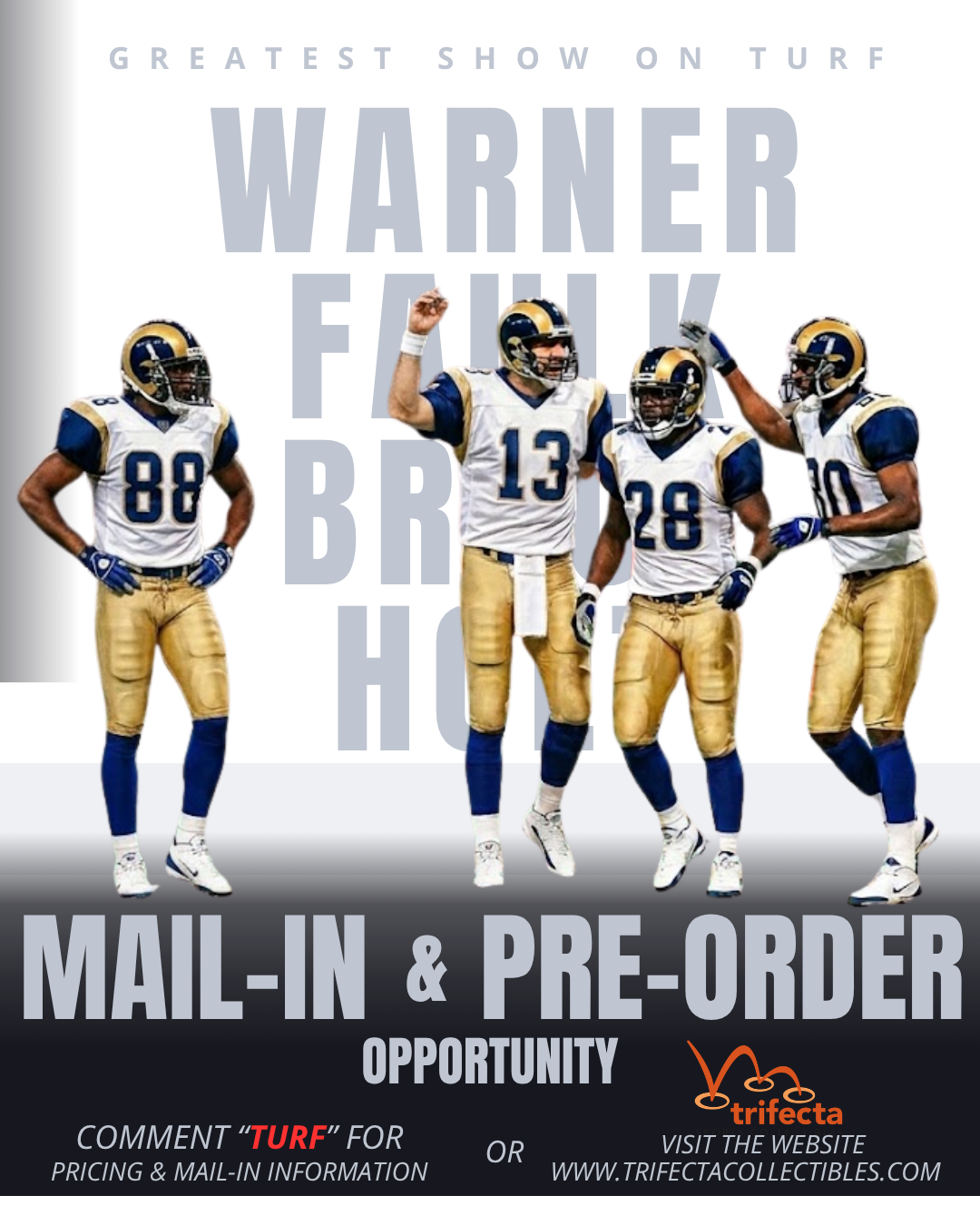 The Greatest Show on Turf — Mail-In & Pre-Order